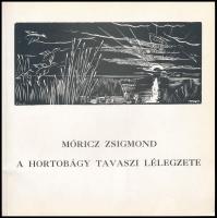 Móricz Zsigmond: A Hortobágy tavaszi lélegzete. 1998. Hortobágyi Nemzeti Park. Kiadói papírkötésben
