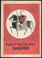 1967 Nagvázsonyi lovasjátékok. 1967. augusztus 18-19-20. Veszprém, Veszprém m. Nyomda, foltos, 4 sztl. lev.