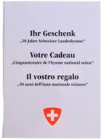 Svájc 2011. "A himnusz 50. évfordulója" Cu-Ni multicolor emlékérem tanúsítvánnyal (30mm) T...