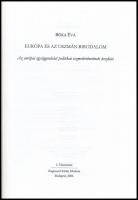 Bóka Éva: Európa és az Oszmán Birodalom a XVI-XVII. században. Az európai egységgondolat politikai e...