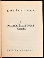 Kovács Imre: A parasztéletforma csődje. Bólyai Könyvek. Bp.,1940, Bólyai Akadémia. Kiadói félvászon-...