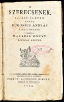 Dugonics András: A szerecsenek. Ujjabb életre hozta Dugonics András kiráji oktató. Másadik könyv. Afrikai esetek. Pozsonyban és Pesten, 1798, Füskúti Landerer Mihály. Korabeli papírkötés, sérült és hiányos gerinccel, kopott borítóval, helyenként kissé foltos lapokkal. Rézmetszetű címkép hiányzik.