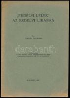 1937 Sáfrán Györgyi: "Erdélyi lélek" az erdélyi lírában. Különlenyomat. Bp., 1937., "Élet-ny.", 17 p. Kiadó papírkötés. Benne újságcikkel.   A szerző, Sáfrán Györgyi (1911- 1985) irodalomtörténész, könyvtáros által Eperjessy Géza (1926-1998) történész részére DEDIKÁLT példány.