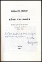 Dalányi József: Kései vallomás. Emlékképek Fekete Istvánról, várossá nőtt falujáról 1935-1956. DEDIK...
