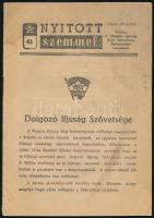 cca 1950-1960 3 db propaganda kiadvány (Üzemi kollektív szerződés, Nyitott szemmel, Magyar Szocialis...