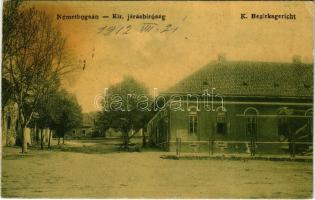 1912 Boksánbánya, Németbogsán, Deutsch-Bogsan, Bocsa Montana; Kir. Járásbíróság. W.L. 1134-a / K. Bezirksgericht / county court (r)