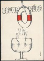 cca 1970 Elvonókúra, kisplakát, Richter Lajos grafikája, szép állapotban, 24,5×17 cm