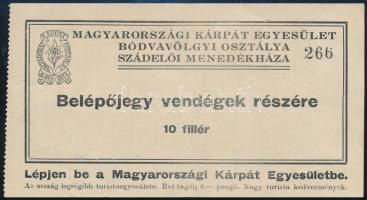 cca 1930 10 filléres belépőjegy a Magyarországi Kárpát Egyesület Bódvavölgyi Osztálya szádelői (Felvidék) menedékházába, jó állapotban