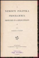 Beksics Gusztáv: A nemzeti politika programmja Erdélyben és Székelyföldön. Bp., 1896, Athenaeum, 32 p. Átkötött félvászon-kötés, a címlapon bélyegzéssel.