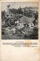 Csataképek: 1914. augusztus 24-én. A három napos ütközet Krasnik mellett. Osztrák-magyar sereg megver 200000 oroszt, elfogtak 3000 foglyot, zsákmányoltak 3 zászlót, 20 ágyút és 7 gépfegyvert / WWI Austro-Hungarian K.u.K. military art postcard (fl)