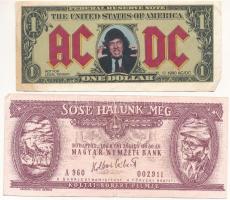 ~1990. Sose halunk meg fantázia bankjegy Viszt György grafikájával, hátoldalán a film reklámja és támogatói + 1990. AC/DC fantázia bankjegy T:III az egyiken kis szakadás, a másik hátulján tele firkával