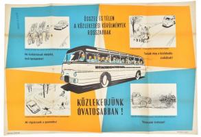 Közlekedésbiztonsági plakát, hátoldalán magyar autóbusz hálózat térképével 84x56 cm