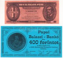 Pápa 2002. "MÉE Pápai csoport / 21. Bakonyvidéki Éremgyűjtő Találkozó" 1 Kossuth / 400Ft alkalmi pénz + Pápa 2004. "23. Bakonyvidéki Éremgyűjtő Találkozó" 400Ft Balassi-bankó, hátoldalán "MÉE Pápai Csoport" bélyegzéssel T:I