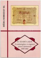 H. Szabó Lajos: "A Szabadságharc és emigráció pénzei, kitüntetései 1848-1866" Pápa, FLOPPY 2000 Kft., 2008. Jó állapotban.