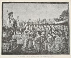 Schönherr Gyula: Hunyadi Corvin János. 1473-1504. Magyar Történeti Életrajzok. X. évf. II. kötet. Sz...