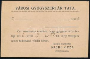 1916 Városi Gyógyszertár Tata, értesítés számláról, céges levelezőlap, 9x14 cm