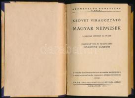 Dömötör Sándor: Kedvet virágoztató magyar népmesék. Bp., 1944, M. Kir. Iskolánkívüli Népművelési Int...