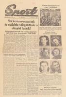 1956 Sport 25 száma: I. évf. 2.-22,24-27. sz. 
1956. nov. 27. - dec. 31. Bennük a XVI. nyári olimpi...