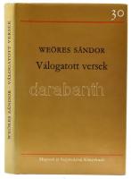 Weöres Sándor: Válogatott versek. 30 év. Bp.,1976., Magvető, 291+5 p. Kiadói egészvászon-kötés, kiad...