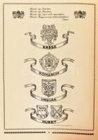 A Felvidék és Kárpátalja hadtörténete. 1914-1918. Vitéz uzsoki Báró Szurmay Sándor bevezető soraival...