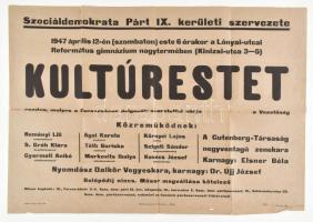 1947 Bp. IX., A Szociáldemokrata Párt kultúrestje plakát, hajtott, szakadással, 59×41,5 cm