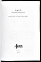 A sci-fi. Válogatott tanulmányok. Szerk.: Kárpáti György, Schreiber András. Bp., 2016, Film Anatómia...