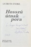 Gyárfás Endre: Hosszú útnak pora. DEDIKÁLT példány. Bp., 1988., Zrínyi. Kiadói kartonált papírkötés, volt könyvtári példány.