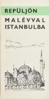 1970 Repüljön Malévval Istanbulba. Idegenforgalmi prospektus. Bp., Offset-ny., Isztambul térképpel, ...