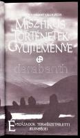 Readers Digest: Misztikus történetek gyűjteménye - évszázadok természetfeletti jelenségei. Bp., 2001...