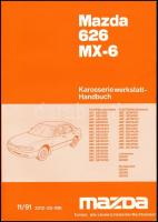 Mazda 626 MX-6. hn., 1991, Mazda Motor Corp. Német nyelven. Kiadói papírkötés.