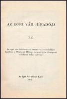 1976 Az egri vár híradója 12. sz. Szerk.: Szabó János Győző. Eger, 1976., Egri Vár Baráti Köre. Papí...