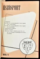 1973-1974 Úszósport két évfolyama (1973 1-12.; 1974 1-12.) két egészvászon-kötésbe kötve, jó állapot...