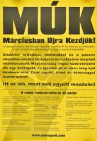 2006 MÚK Márciusban újra kezdjük politikai plakát. 44x60 cm