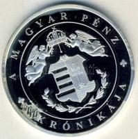 DN "A magyar pénz krónikája-Rabok legyünk vagy szabadok" Ag emlékérem, 20g T:PP Csak 2004db! Tanúsítvánnyal! R!