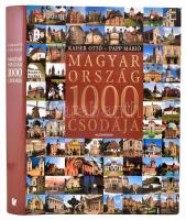 Kaiser Ottó, Papp Márió: Magyarország 1000 csodája. Pécs, 2014, Alexandra, 543 p. Rendkívül gazdag képanyaggal illusztrálva. Kiadói kartonált papírkötés, kiadói papír védőborítóban, újszerű állapotban.