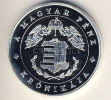 DN "A magyar pénz krónikája-Millenium" Ag emlékérem, 20g T:PP Csak 2004db! Tanúsítvánnyal!...