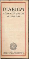 Diarium az előjegyzési naptár az 1929-ik évre. Bp., 1928., Kir. M. Egyetemi Nyomda. Papírkötés, a ge...