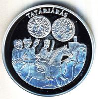 DN "A magyar pénz krónikája-Tatárjárás" Ag emlékérem, 20g T:PP Csak 2004db! Tanúsítvánnyal...