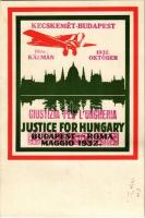 Justice for Hungary Budapest-Roma Maggio 1932. Kecskemét-Budapest 1932. Október, Pilóta: Kálmán / Hungarian irredenta art