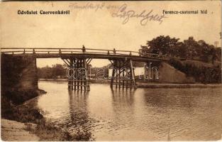 Cservenka, Crvenka; Ferenc csatornai híd. Geyer László kiadása / canal, bridge (EK)