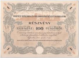 Újpest 1931. Egyesült Izzólámpa és Villamossági Részvénytársaság részvénye 100P-ről, szárazpecséttel T:I-