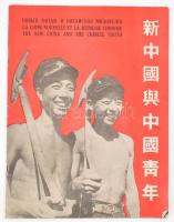 1949 The new China and the Chinese youth - Az új Kína és a kínai ifjúság. Képes propaganda magazin