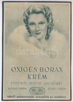 cca 1920-1940 Debreceni Szabó István (1905-1990): Oxigén-Borax Krém. Fehéríti, szépíti arcbőrét, reklám nyomtatvány kartonra kasírozva, 15x11 cm