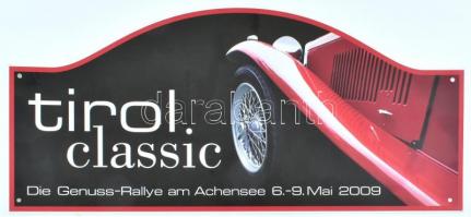 2009 Tirol classis rali , reklám tábala, műanyag, 20x45,5cm