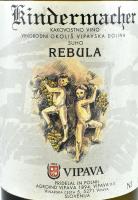 Vipava Kindermacher Rebula, bontatlan palack szlovén fehérbor, 11,5%, 0,75 l