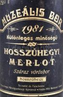 1981 Hosszúhegyi Merlot 1981, muzeális bor, hajós-bajai borvidék, szakszerűen tárolt bontatlan palac...