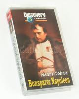 Bonaparte Napoleon, Discovery Channel - Nagy Hódítók sorozat, VHS kazetta, bontatlan (a fólia sérült)