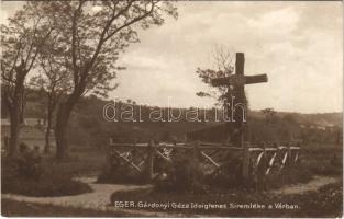 1930 Eger, Gárdonyi Géza ideiglenes síremléke a Várban