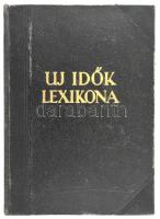 Új idők lexikona 1.-12. kötet. Budapest, 1936-1942, Signer és Wolfner Irodalmi Intézet Rt. Egységes ...
