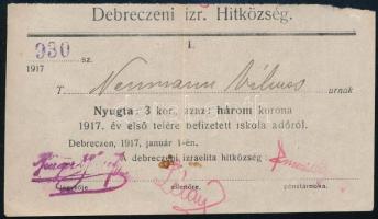 1917 Debrecen, a debreceni izraelita hitközség nyugtája iskolaadó befizetéséről, a hitközség elöljáróinak névbélyegzős aláírásaival